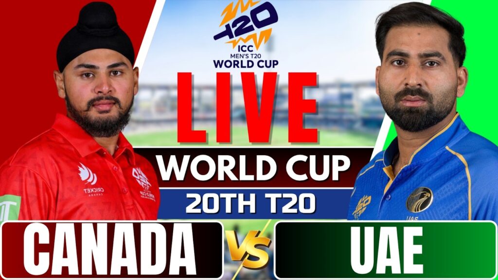 Canada vs UAE T20 World Cup 2026 Live Score: Commentary & Match Updates | Live Cricket Today