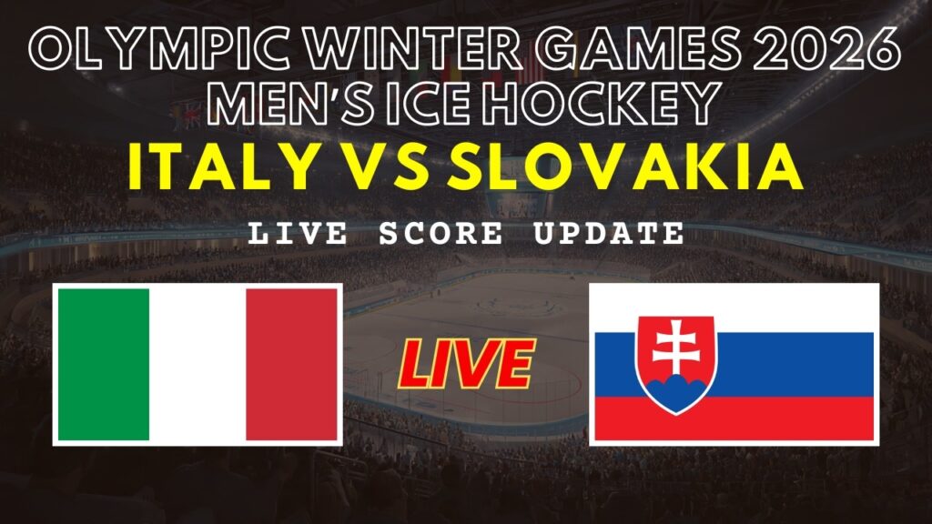 Italy vs Slovakia Live Score: 2026 Winter Olympics Men’s Ice Hockey Match Updates
