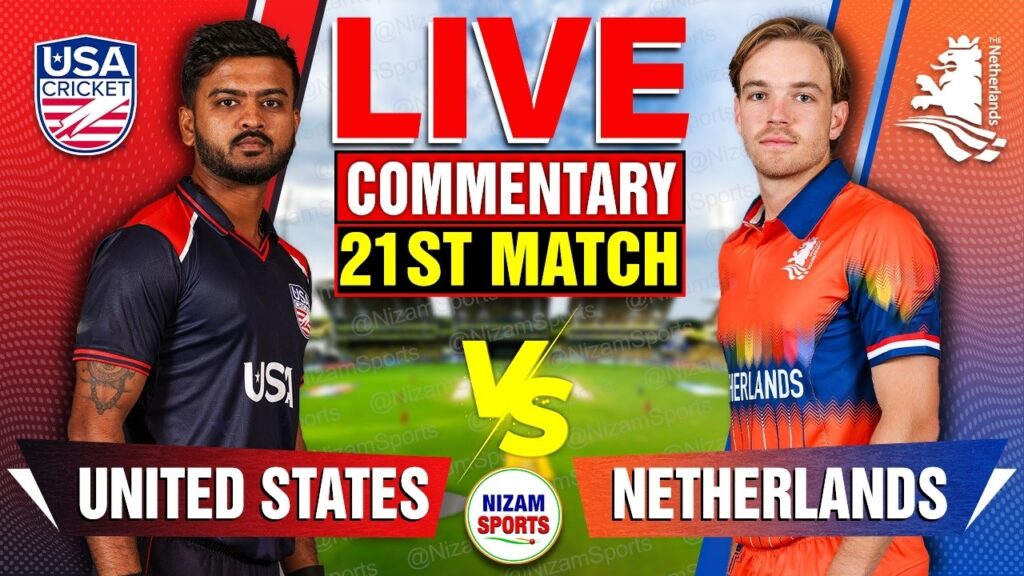 USA vs NED Live Score: USA vs Netherlands Match 21 Live Cricket Commentary & Updates