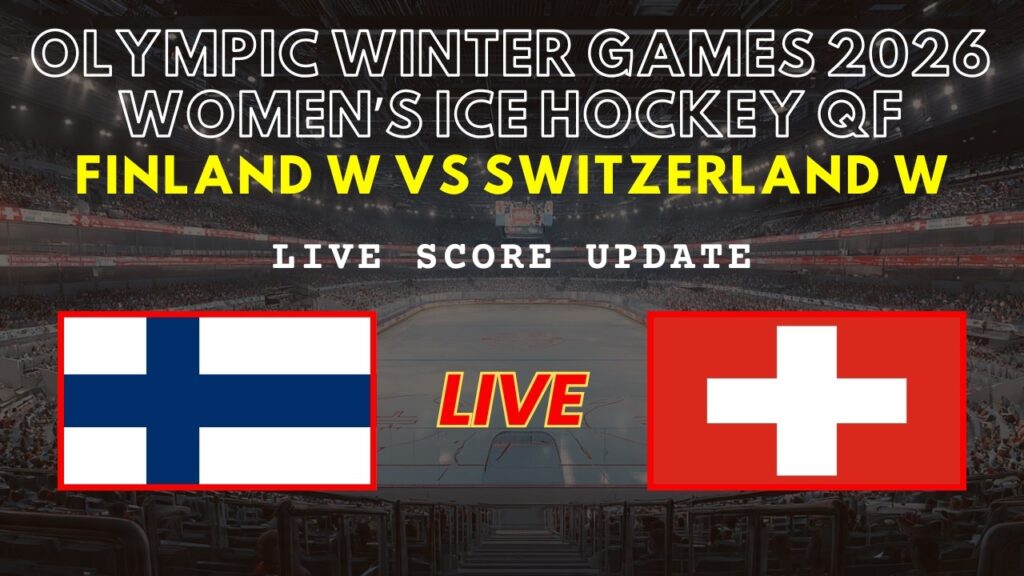 Finland vs Switzerland Women’s Ice Hockey Live Score: Olympic Winter Games 2026 Quarter Final updates