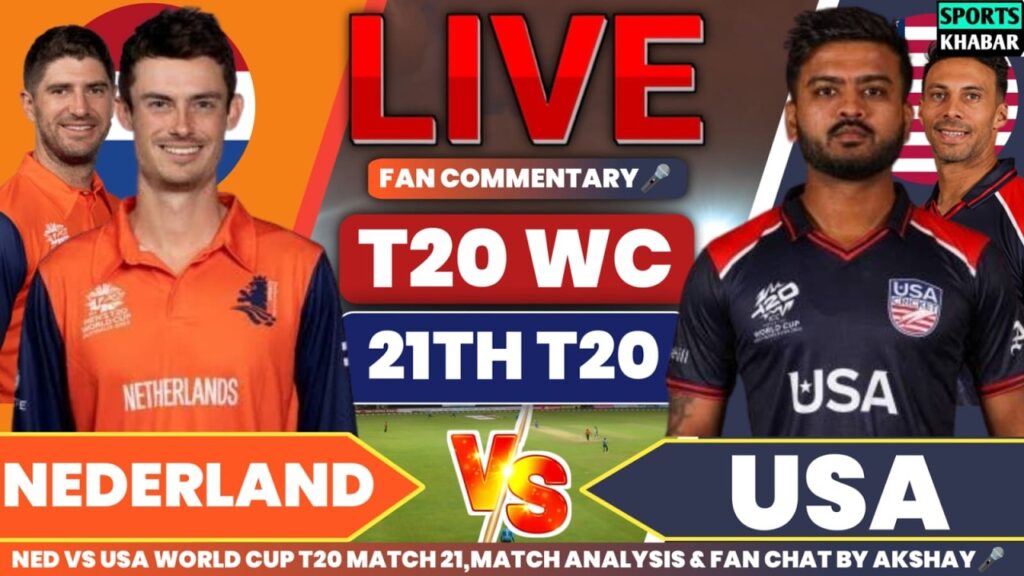 USA vs NED Live Score: T20 World Cup Match 21 | Netherlands vs USA Commentary & Scorecard