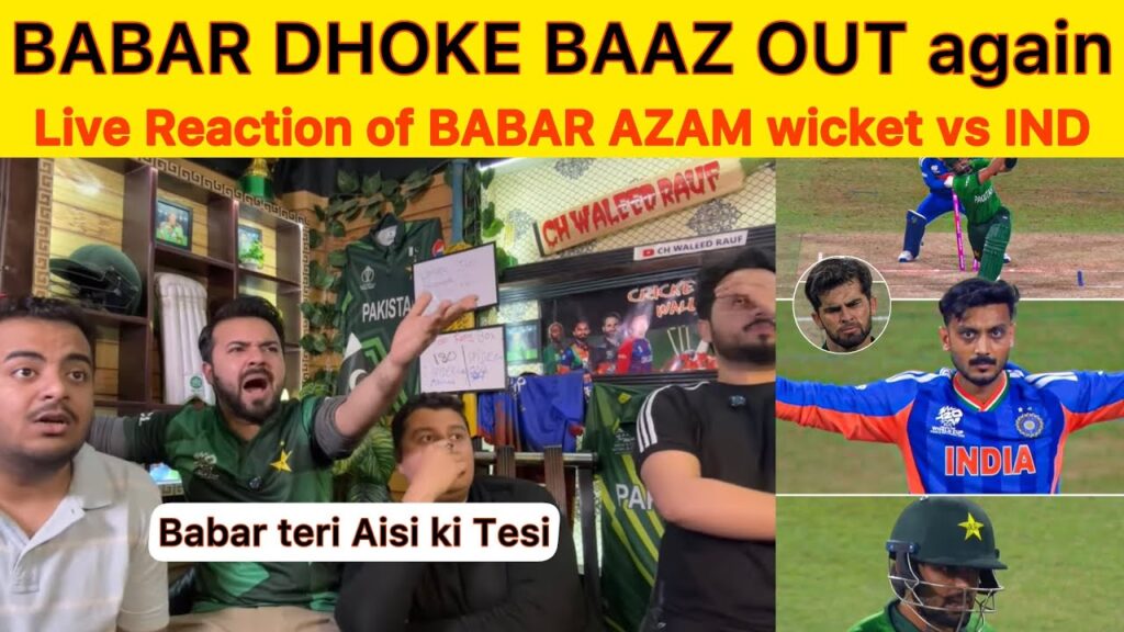 Babar Azam Fails Again vs India: Biggest Disappointment in Pakistan Cricket History? Live Reaction