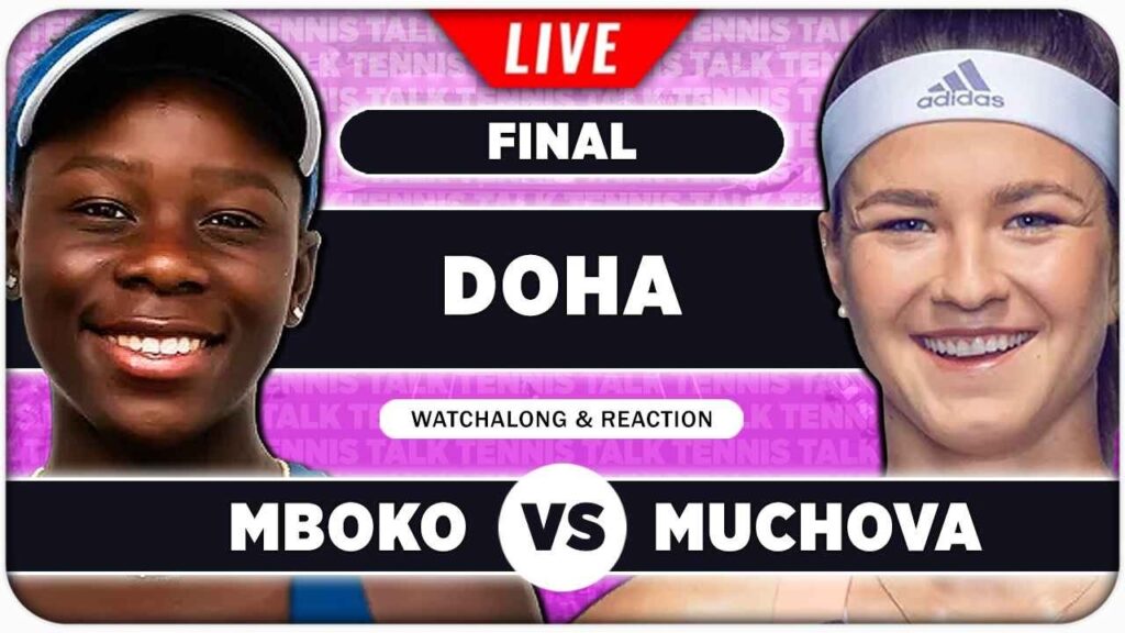 Mboko vs Muchova Live: WTA Doha 2026 Final Score & Commentary | Tennis Watchalong