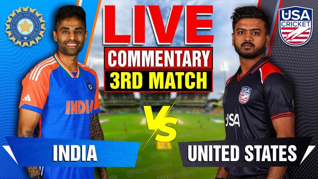 IND vs USA Live Score: India vs United States T20 World Cup Match Commentary & Updates