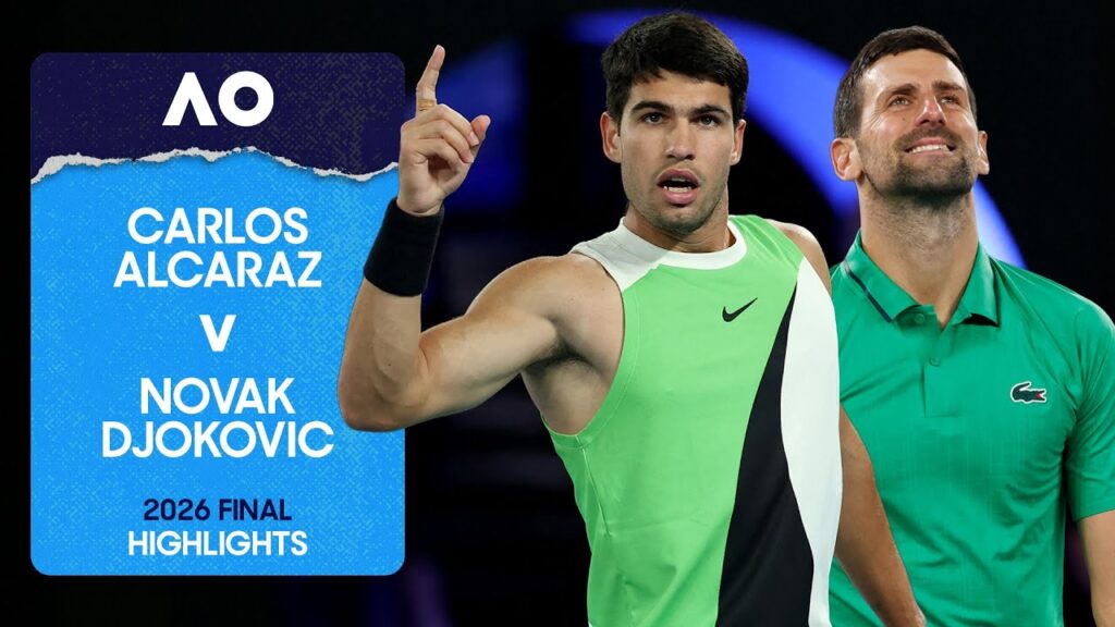 Carlos Alcaraz vs Novak Djokovic Australian Open 2026 Final Highlights: Relive the Epic Battle!