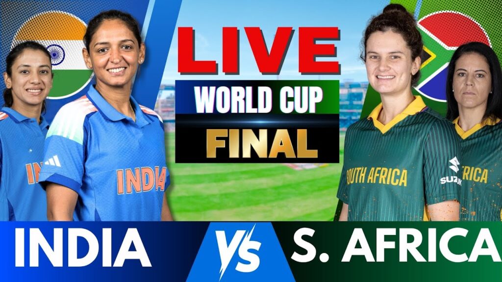 IND vs SA Women's World Cup Final Live Score: India vs South Africa Live Cricket Match Today
