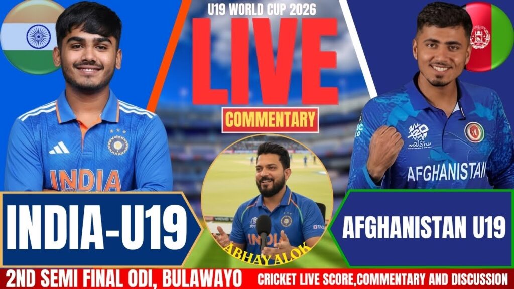 IND U19 vs AFG U19 Live Score, Commentary & Highlights: India vs Afghanistan Live Updates