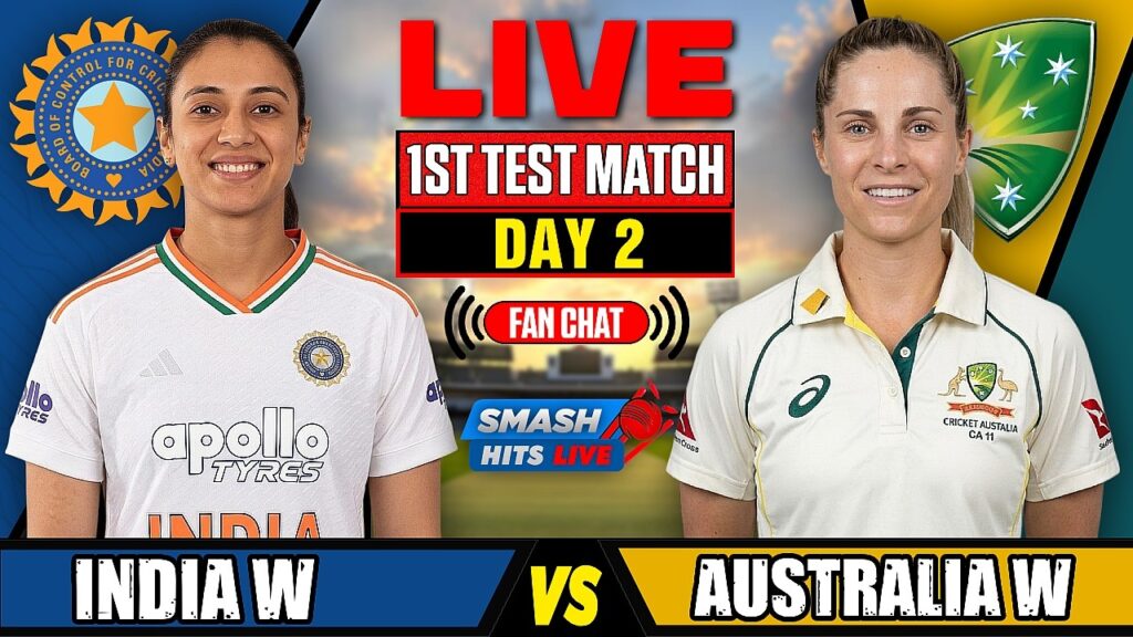 IND vs AUS Women Test Live Score: India vs Australia Day 2 Commentary & Updates