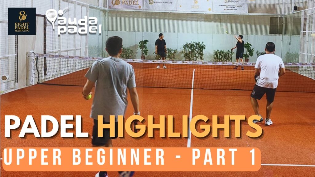 Padel Highlights: Eight Padel Mampang Part 1 | Padel vs Tennis Scoring Explained