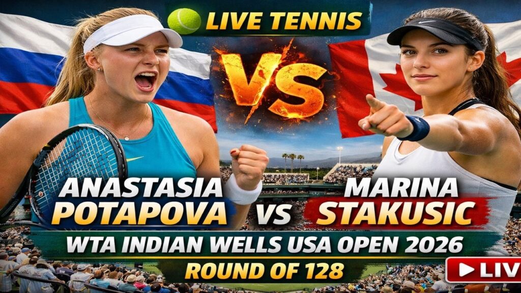 Anastasia Potapova vs Marina Stakusic Live Streaming: WTA Indian Wells 2026 Round of 128 Watch Online