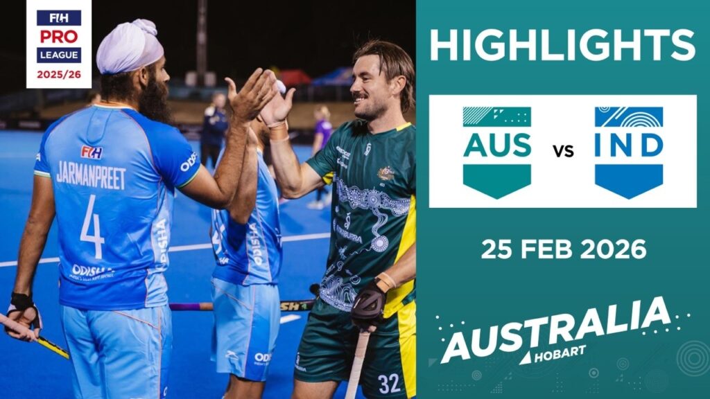 India vs Australia Hockey Highlights | FIH Pro League 25 Feb 2026 | Ind vs Aus