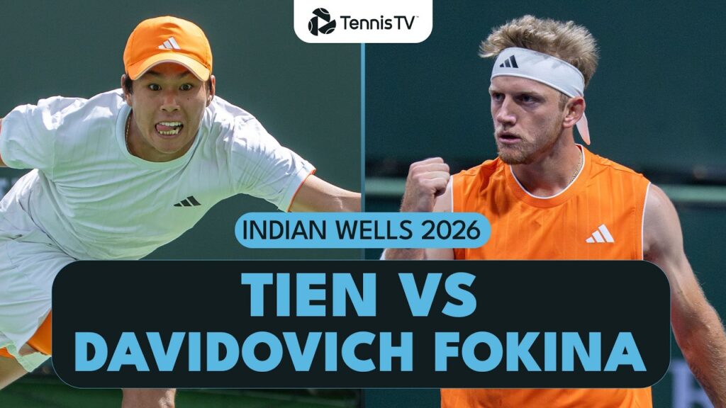 Learner Tien vs Alejandro Davidovich Fokina Indian Wells 2026 Highlights: Full Match Replay & Top Moments